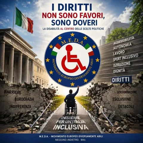 Grafica M.E.D.A.: «I diritti non sono favori, sono doveri. La disabilità al centro delle scelte politiche»